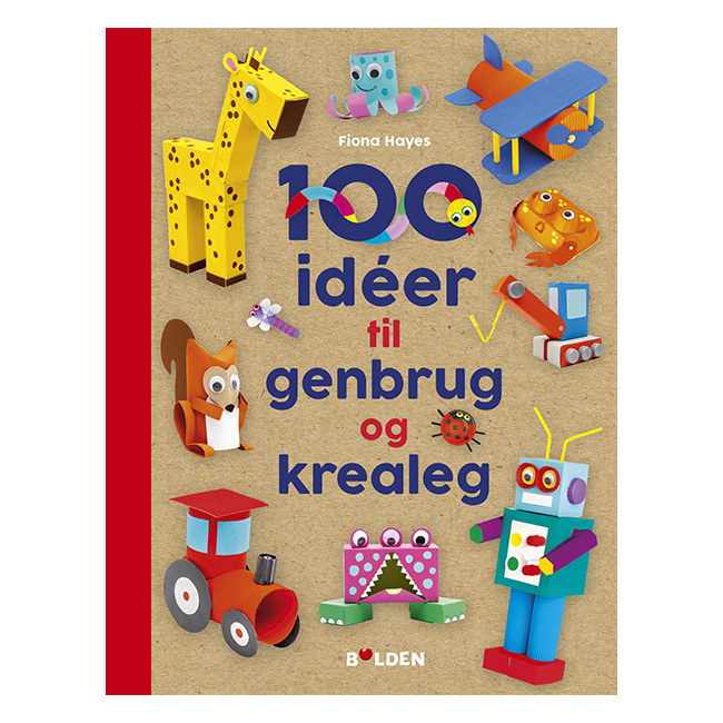 100 idéer til genbrug og krealeg